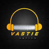 vastie.lyrics