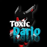 toxicdario