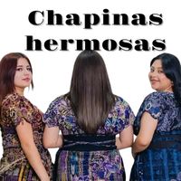 chapinashermosa2.0
