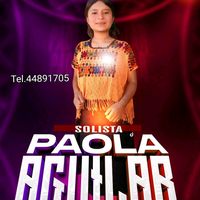 solistapaolaaguilar44