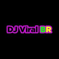djviralbr