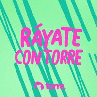 sonido original - RáyateConTorre