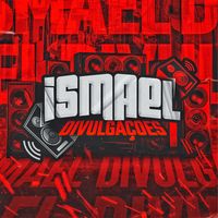 Acabei de termina Ismael Divulgacoes