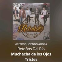 ERES LOS RETOÑOS DEL RIO
