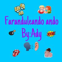 ady_faranduleando