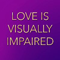 sonido original - Love is Visually Impaired
