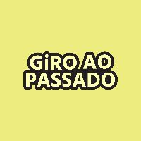 original sound - GIRO AO PASSADO