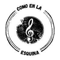 comoenlaesquina