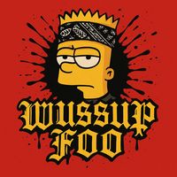 wusssup_foo