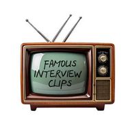 famousinterviewclips