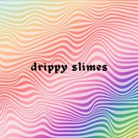 drippyy.slimess