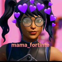 mama_fortinte
