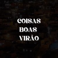 coisasboasvirao