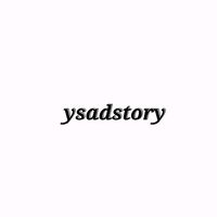 ysadstory