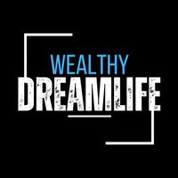 wealthydreamlife