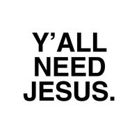 yallneedjesusco