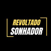 revoltadosonhador