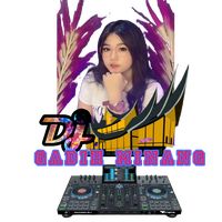 suara asli - DJ GADIH MINANG 💎