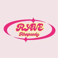 rave.rhapsody