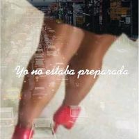 yonoestabapreparada