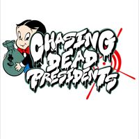 chasingdeadpresidentsllc