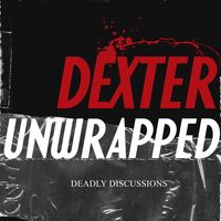 dexterunwrapped
