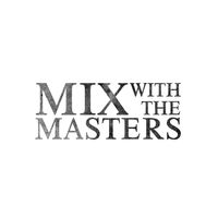 mixwiththemasters