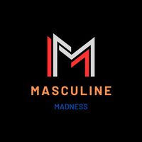 masculine.madness