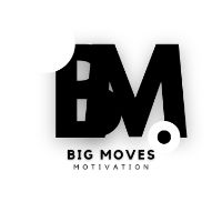original sound - Big_Moves_Motivation_