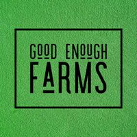 goodenoughfarms