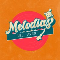 melodiass_del_ayer