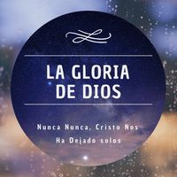 la_gloria_de_dios_1