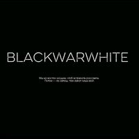 blackwarwhite