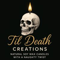 til.death.creations