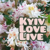 kyiv_love_live