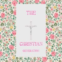 thechristiangeneration