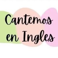 cantemos.en.ingles