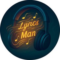 lyricsman012