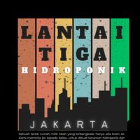 suara asli - Lantai Tiga Hidroponik
