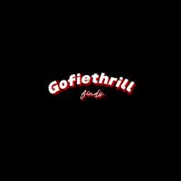 gofiethrill