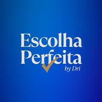 escolhaperfeitadri