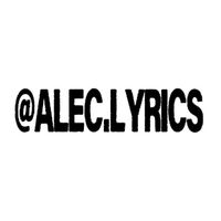 alec.lyrics