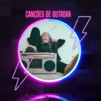 cancoesdeoutrora