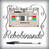 rebobinando.music