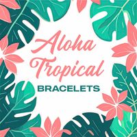 alohatropicalbracelets