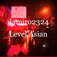 jamiro2324_level_asian