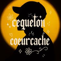 cequetoncoeurcache