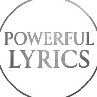 powerful_lyrics33