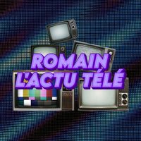 romainactutv