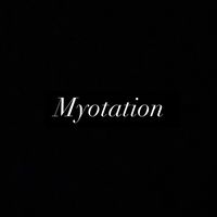 myotation